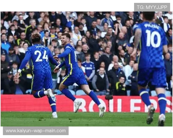 英超积分榜中游球队混战加剧，利兹联逼平切尔西重塑保级格局